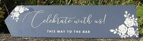 Weatherproof and easy to fix, ideal for guiding guests at outdoor parties and festivals.